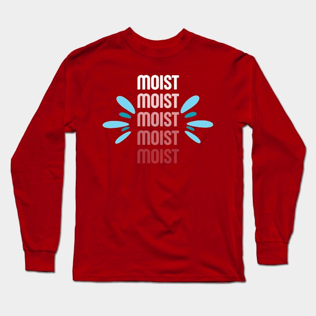 Moist Shadow Long Sleeve T-Shirt by Twisted Teeze 